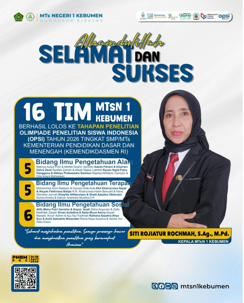 Borong 16 Tiket, Tim Riset MTsN 1 Kebumen Dominasi Kelolosan OPSI Tahap 1 Tahun 2026